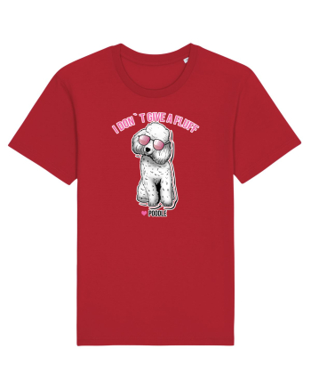 I DON`T GIVE A FLUFF - PUDEL Red