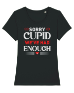 pentru îndrăgostiți - Sorry cupid we ve had enough Tricou mânecă scurtă guler larg fitted Damă Expresser