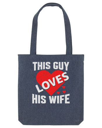 pentru îndrăgostiți - This guy loves his wife Midnight Blue
