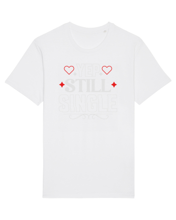 pentru îndrăgostiți - Yep still single White