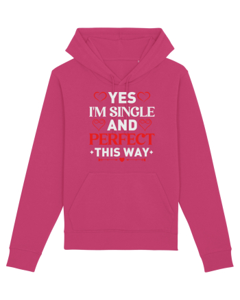 pentru îndrăgostiți - Yes I am single and perfect this way Raspberry