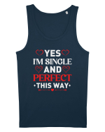 pentru îndrăgostiți - Yes I am single and perfect this way Maiou Bărbat Runs