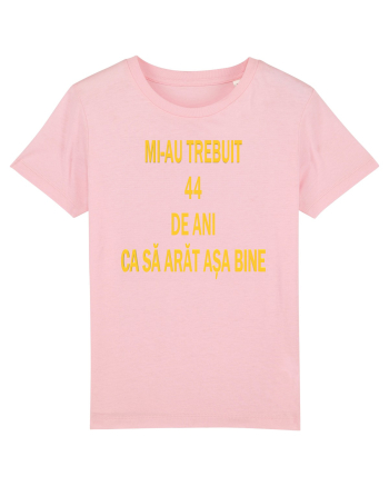 ANIVERSARE 44 DE ANI  Cotton Pink