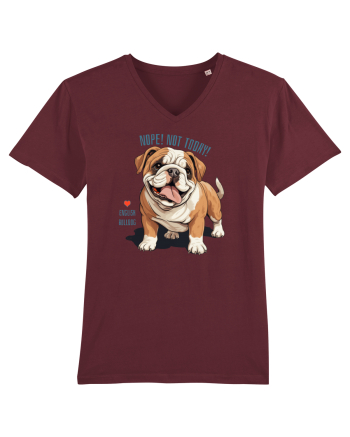 NOPE, NOT TODAY - BULLDOG ENGLEZ Burgundy