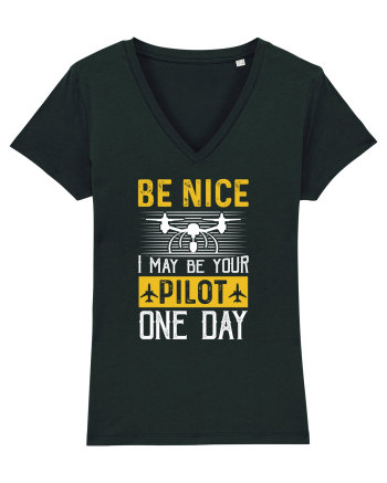 pt pasionații de drone - Be nice I may be your pilot one day Black