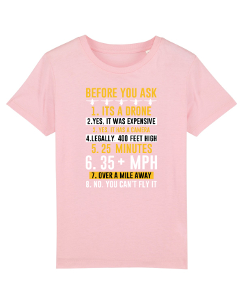 pt pasionații de drone - Before you ask, Its a drone Cotton Pink