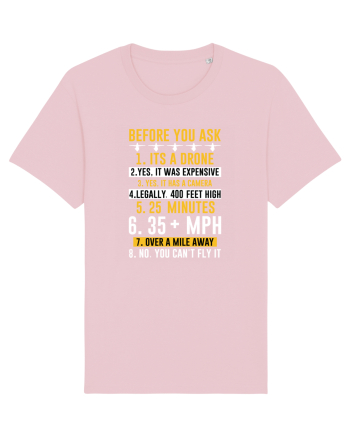 pt pasionații de drone - Before you ask, Its a drone Cotton Pink