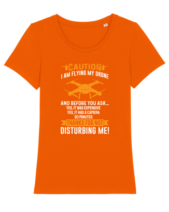 pt pasionații de drone - Caution I am flying my drone Bright Orange