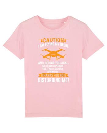 pt pasionații de drone - Caution I am flying my drone Cotton Pink