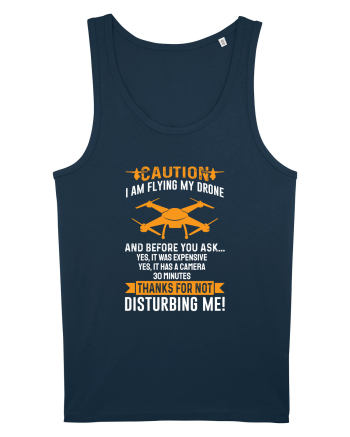 pt pasionații de drone - Caution I am flying my drone Navy