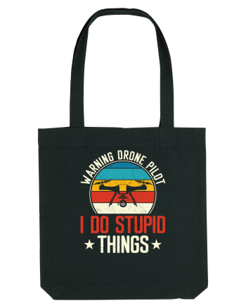 pt pasionații de drone - Drone pilot - I do stupid things Black