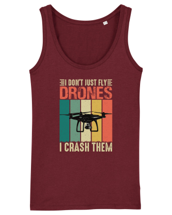pt pasionații de drone - I do not just fly drones I crash them Burgundy