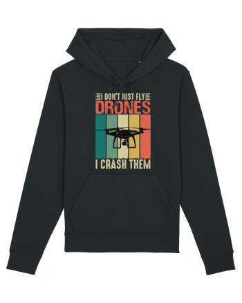 pt pasionații de drone - I do not just fly drones I crash them Black