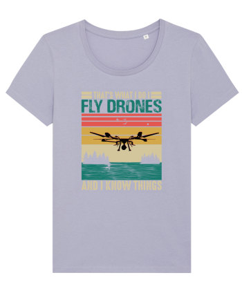 pt pasionații de drone - I fly drones and I know things Lavender
