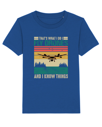 pt pasionații de drone - I fly drones and I know things Majorelle Blue