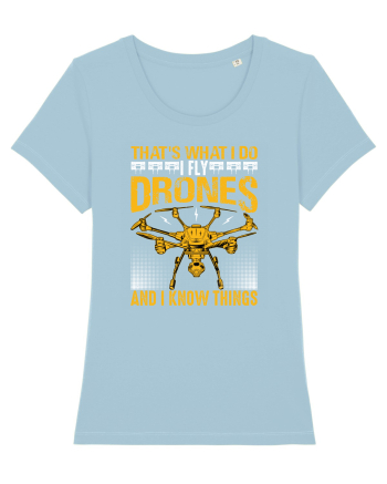 pt pasionații de drone - I fly drones and I know things v2 Sky Blue