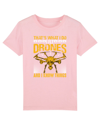 pt pasionații de drone - I fly drones and I know things v2 Cotton Pink