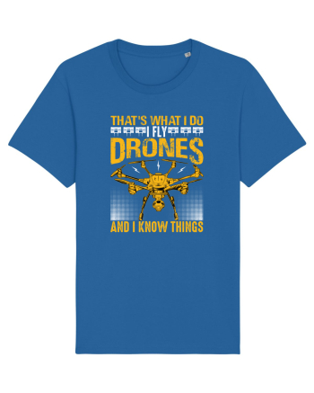 pt pasionații de drone - I fly drones and I know things v2 Royal Blue