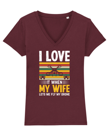 pt pasionații de drone - I love it when my wife lets me fly my drone Burgundy