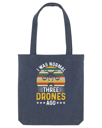 pt pasionații de drone - I was normal three drones ago Midnight Blue