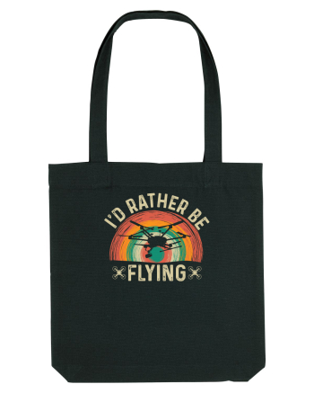 pt pasionații de drone - I would rather be flying Black