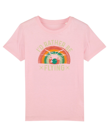 pt pasionații de drone - I would rather be flying Cotton Pink