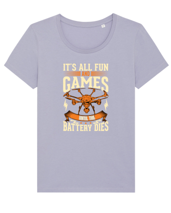 pt pasionații de drone - Its all fun and games until the battery dies Lavender