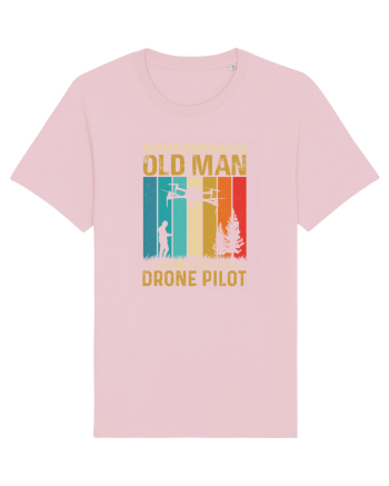 pt pasionații de drone - Never underestimate an old man drone pilot Cotton Pink