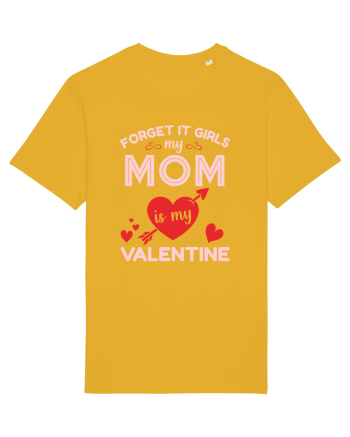 Forget It Girls My Mom Is My Valentine Spectra Yellow