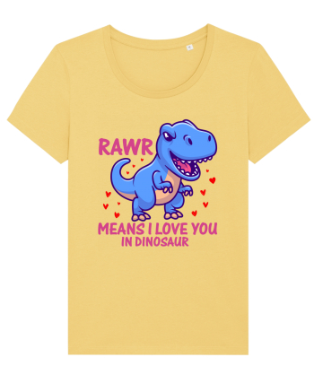 Rawr Means I Love You In Dinosaur Jojoba