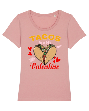 Tacos Are My Valentine Canyon Pink