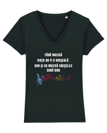 FĂRĂ MUZICĂ VIAȚA ESTE O GREȘEALĂ Black