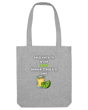 DACĂ VIAȚA ÎȚI OFERĂ LIME Heather Grey
