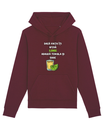 DACĂ VIAȚA ÎȚI OFERĂ LIME Burgundy