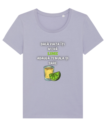 DACĂ VIAȚA ÎȚI OFERĂ LIME Lavender