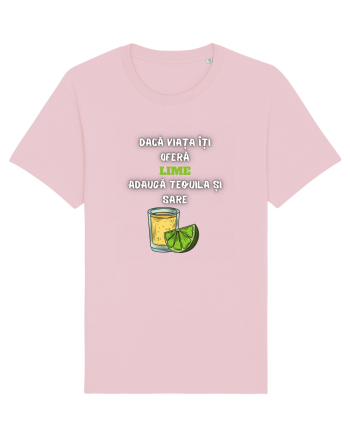 DACĂ VIAȚA ÎȚI OFERĂ LIME Cotton Pink