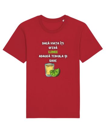 DACĂ VIAȚA ÎȚI OFERĂ LIME Red