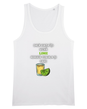 DACĂ VIAȚA ÎȚI OFERĂ LIME White
