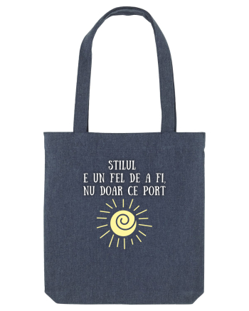 STILUL E UN FEL DE A FI, NU DOAR CE PORT Midnight Blue