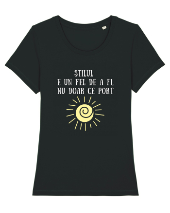STILUL E UN FEL DE A FI, NU DOAR CE PORT Black