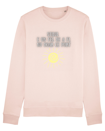 STILUL E UN FEL DE A FI, NU DOAR CE PORT Candy Pink