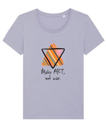 Make art, not war. Lavender