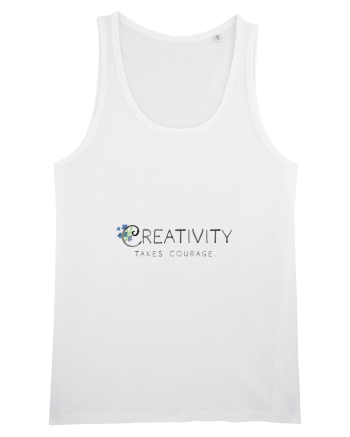 Creativity takes courage. White