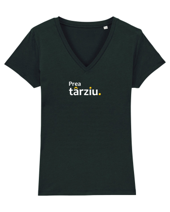 Prea târziu. Black