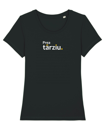Prea târziu. Black