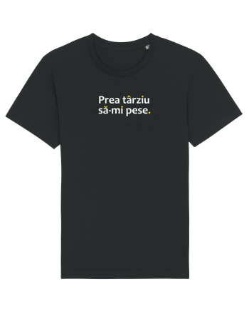 Prea târziu să-mi pese. Black