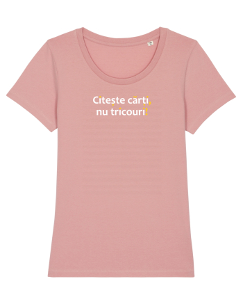 Citește cărți, nu tricouri! Canyon Pink