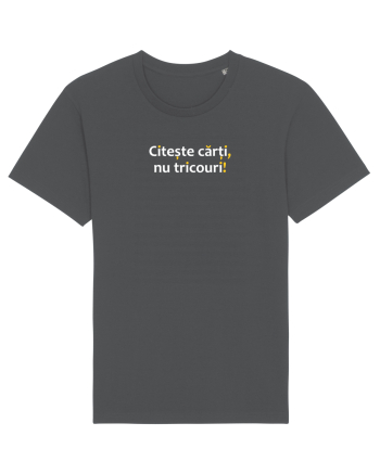 Citește cărți, nu tricouri! Anthracite