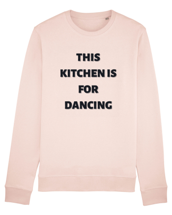 this kitchen is for dancing Candy Pink