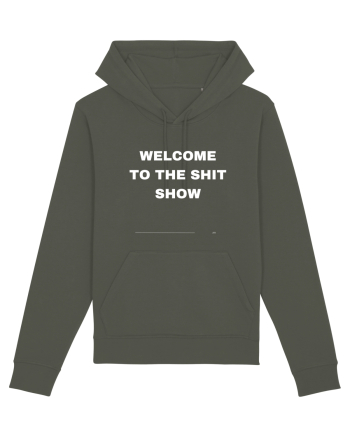 Welcome To The Shit Show Khaki